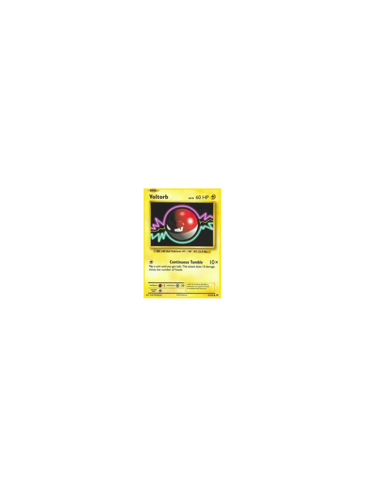 EVO 039 - VoltorbEvolutions EVO 039€ 0,05 Evolutions