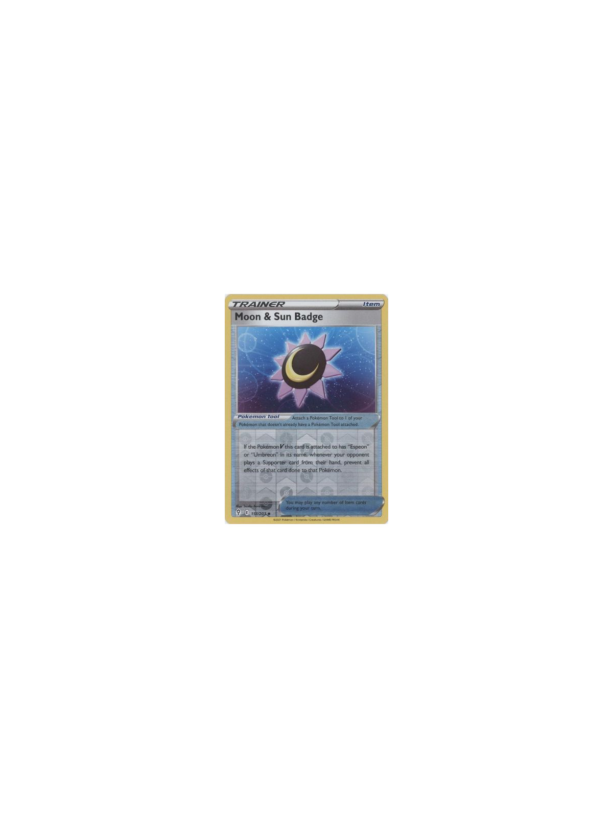 EVS 151 - Moon & Sun Badge - Reverse HoloEvolving Skies Evolving Skies€ 0,40 Evolving Skies