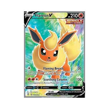 EVS 169/203 - Flareon VEvolving Skies Evolving Skies€ 44,99 Evolving Skies