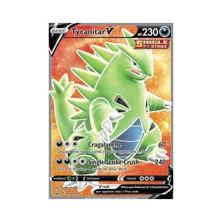 BST 154/163 - Tyranitar V Battle Styles Battle Styles€ 14,99 Battle Styles