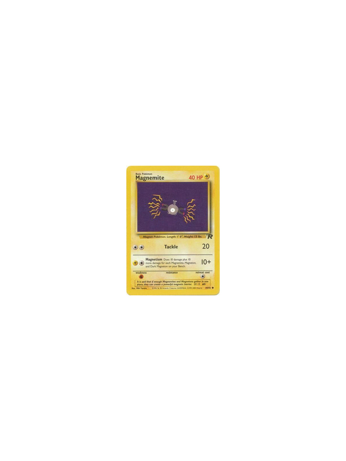 TR 060 - MagnemiteTeam Rocket EN Team Rocket€ 0,99 Team Rocket EN