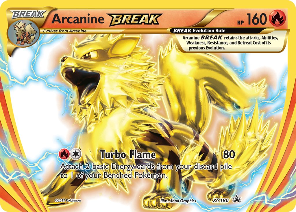 XYPR 180 - Arcanine BREAK XYPR 180 - Arcanine BREAK