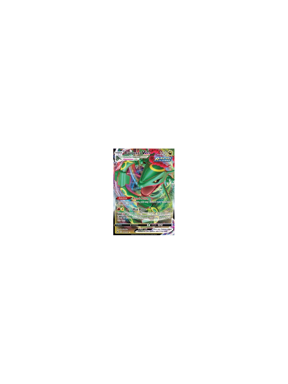 CRZ 102 - Rayquaza VMAXCrown Zenith Crown Zenith€ 4,99 Crown Zenith