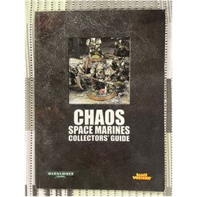 Warhammer 40.000 Chaos Space Marines Collector's Guide Warhammer 40.000 Chaos Space Marines Collector's Guide