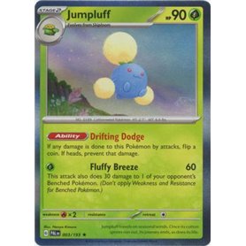PAL 003 - Jumpluff - Holo PAL 003 - JumpluffPaldea Evolved Paldea Evolved€ 0,10 Paldea Evolved