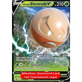 SWSH 294 - Hisuian Electrode V - Oversized Card SWSH 294 - Hisuian Electrode V - Oversized Card