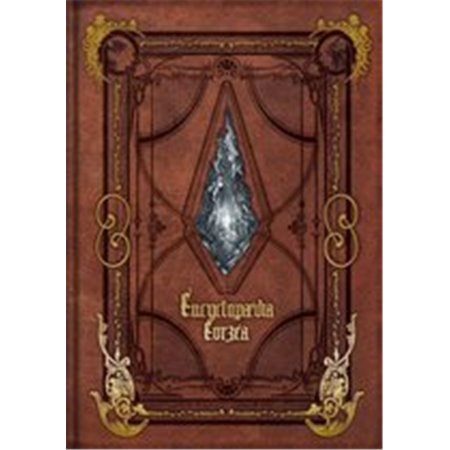 Encyclopedia Eorzea - The World of Final Dantasy XVI