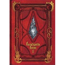 Encyclopaedia Eorzea - The World of Final Fantasy XIV - Volume II Encyclopaedia Eorzea - The World of Final Fantasy XIV - Volume II