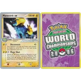 DX 101 - Manectric ex - World Championship 2006 DX 101 - Manectric ex - World Championship 2006