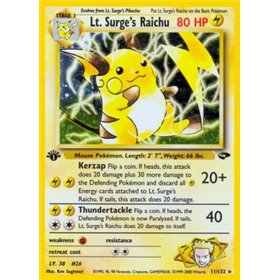 GC 011 - Lt. Surge's Raichu - 1st Edition GC 011 - Lt. Surge's Raichu - 1st Edition