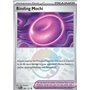 PRE 095 - Binding Mochi - PokeBall Reverse Holo