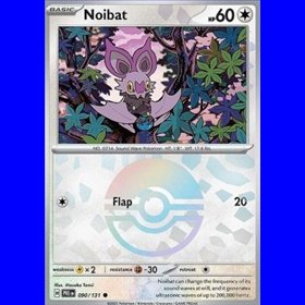 PRE 090 - Noibat - PokeBall Reverse Holo