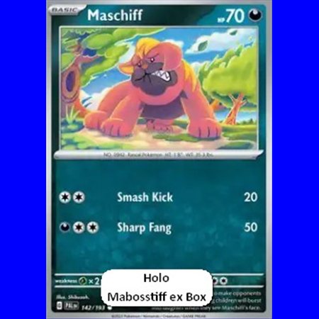 PAL 142 - Maschiff - Holo