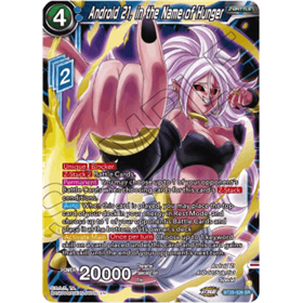 BT20-028 - Android 21, in the Name of Hunger (V.1) BT20-028 - Android 21, in the Name of Hunger (V.1)