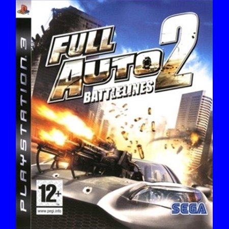 Full Auto 2 - Battlelines - PS3