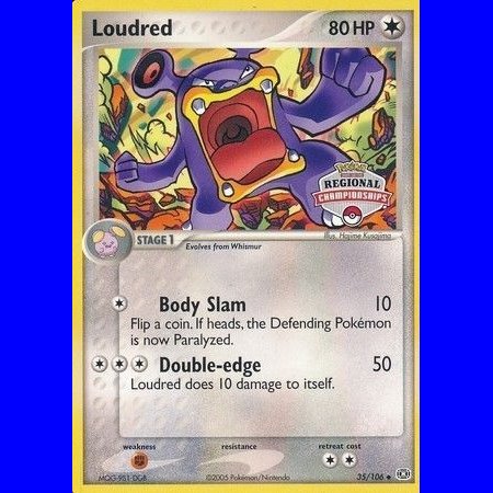 EM 035 - Loudred - Regional Championships