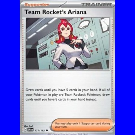 DRI 171 - Team Rocket's Ariana