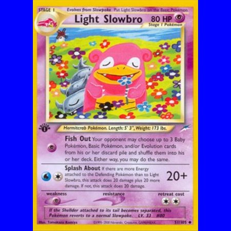 NDE 051 - Light Slowbro - 1st Edition