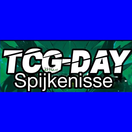 Standhouder TCG Day Spijkenisse 14 Mei Hemelvaart