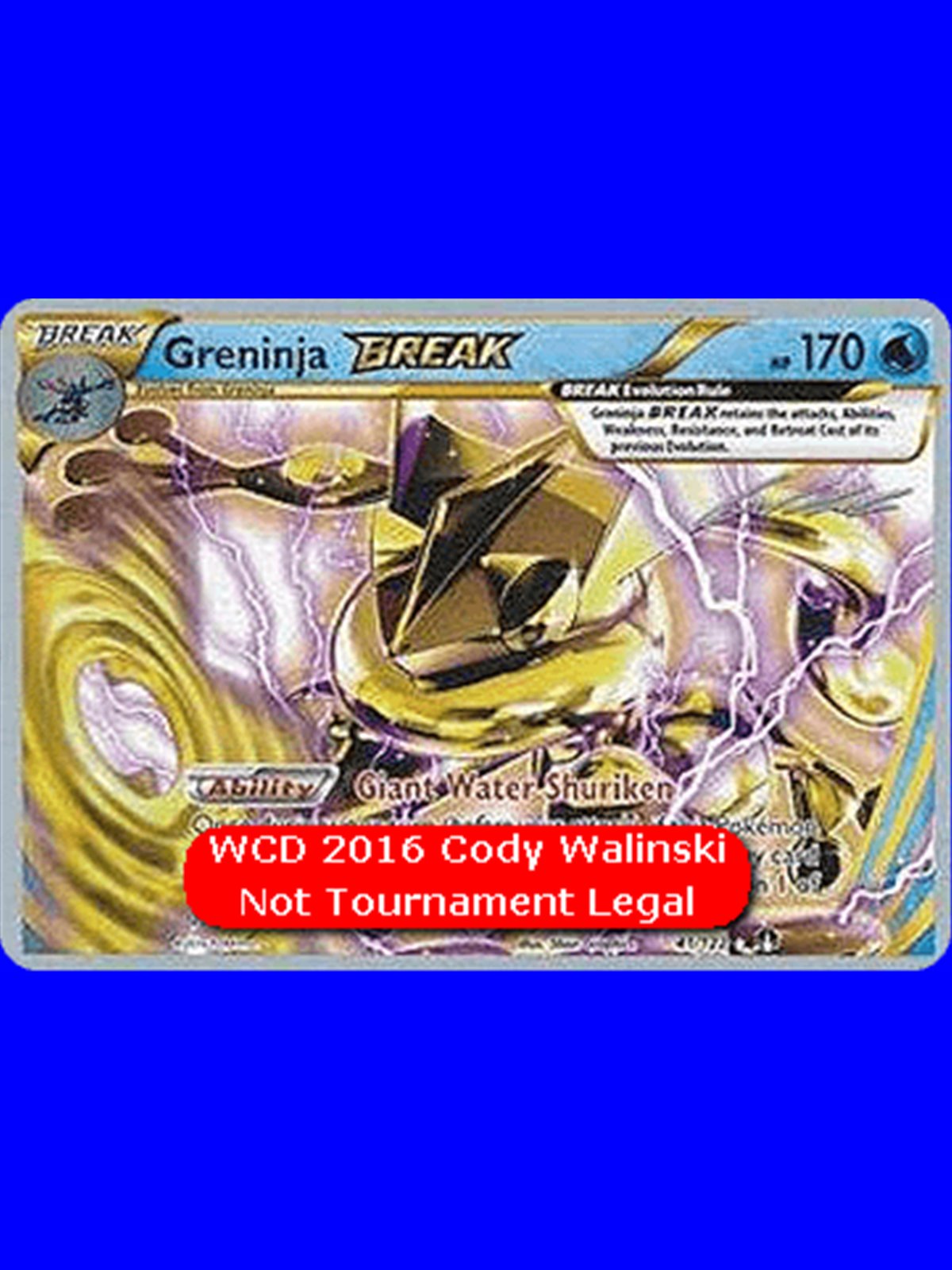WCD16 BKP 041 - Greninja BREAK